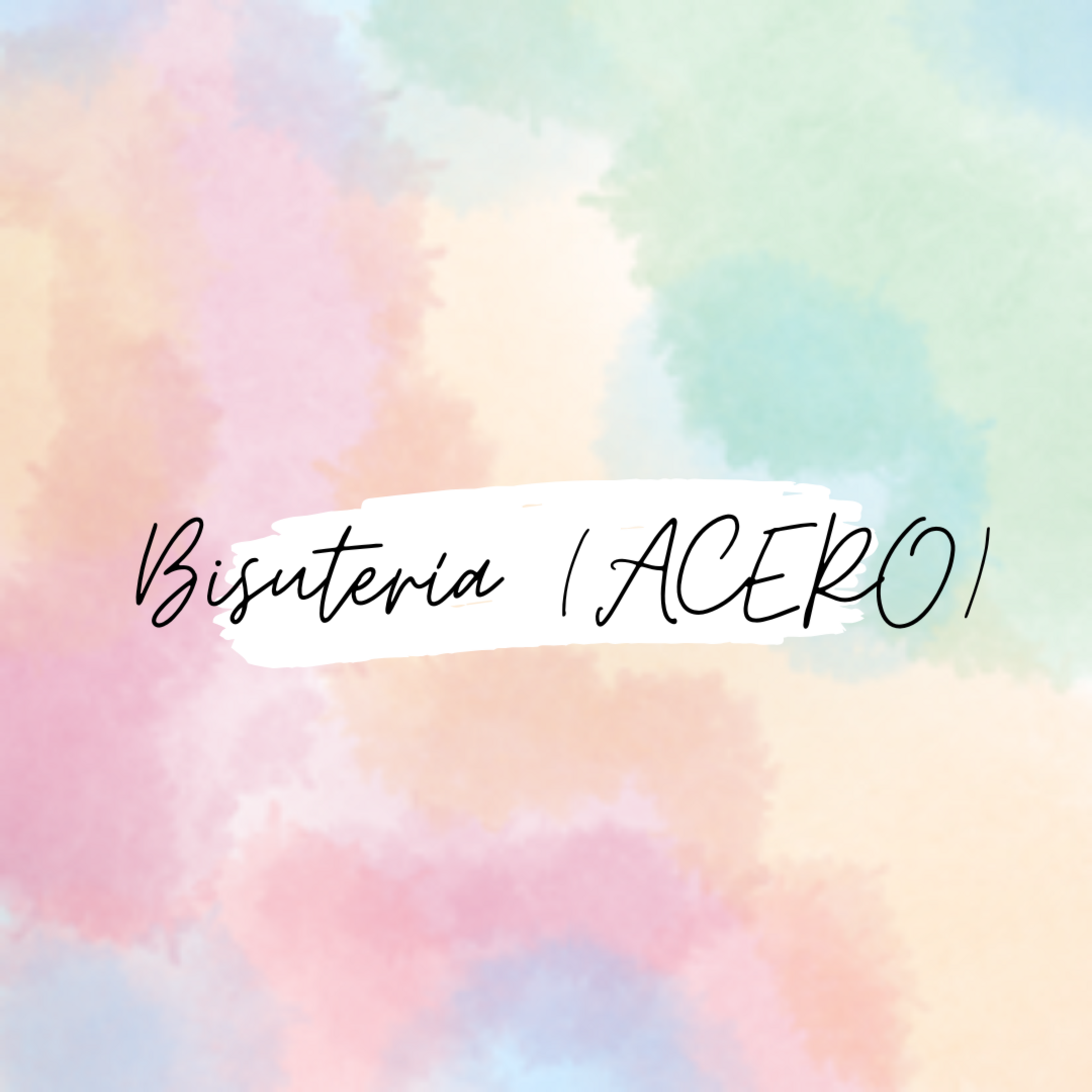 BISUTERÍA (ACERO)